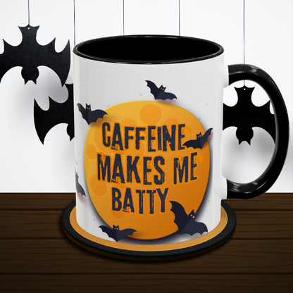 Caffeine Makes Me Batty - Halloween Coffee Mug
